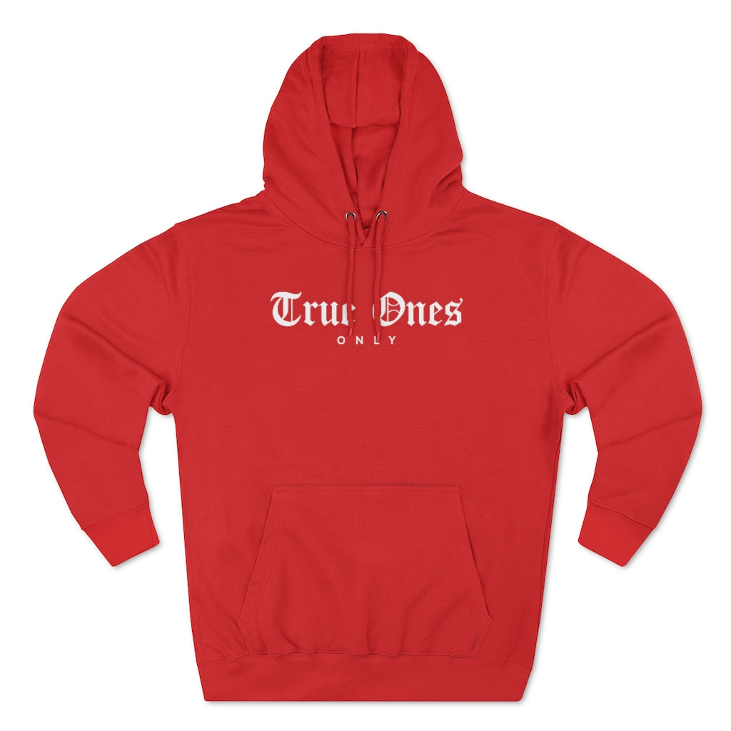 Old English True Ones Only Pullover Hoodie
