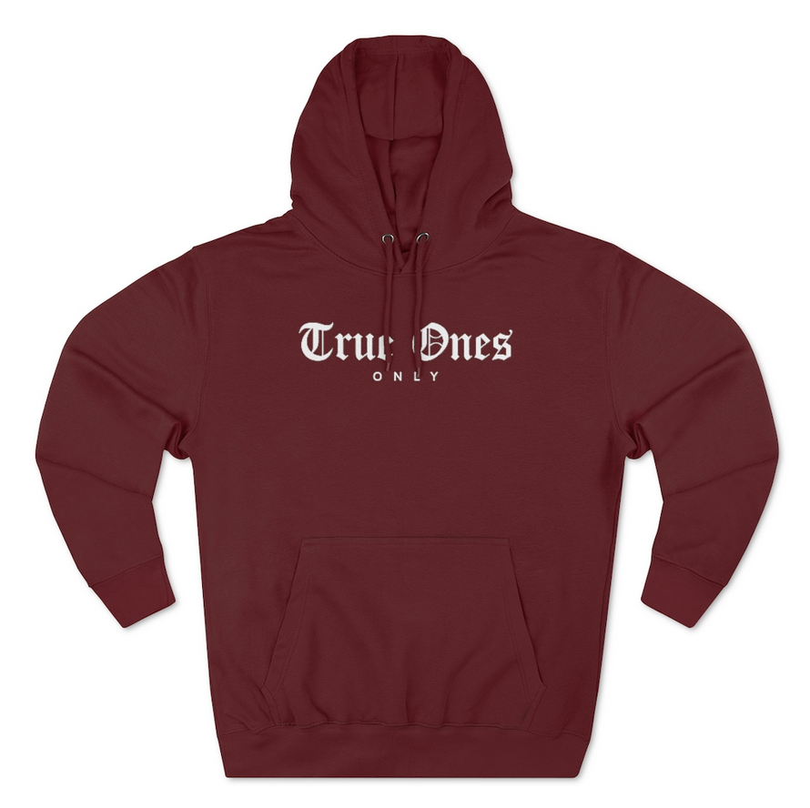 Old English True Ones Only Pullover Hoodie
