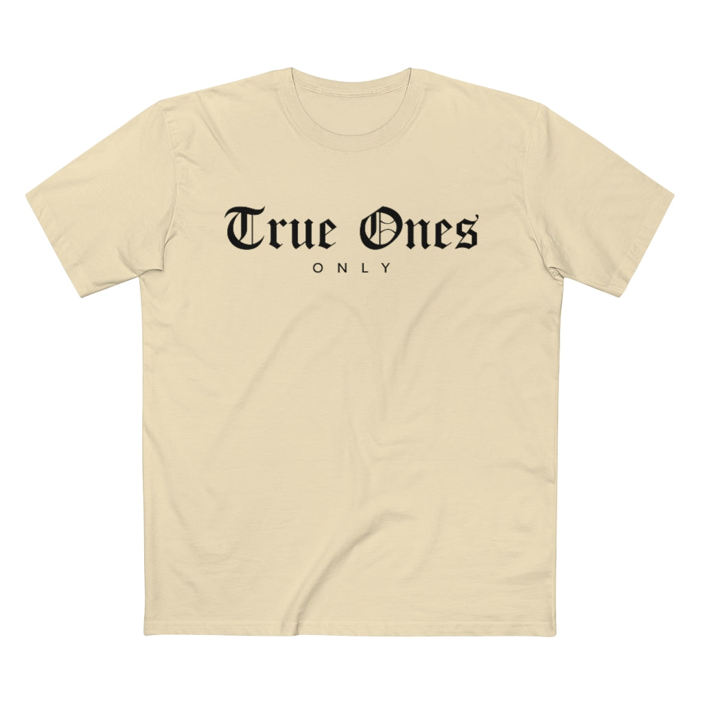 Old English True Ones Only Tee