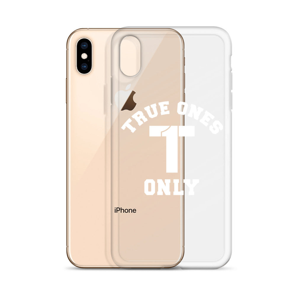 True Ones Only iPhone Case