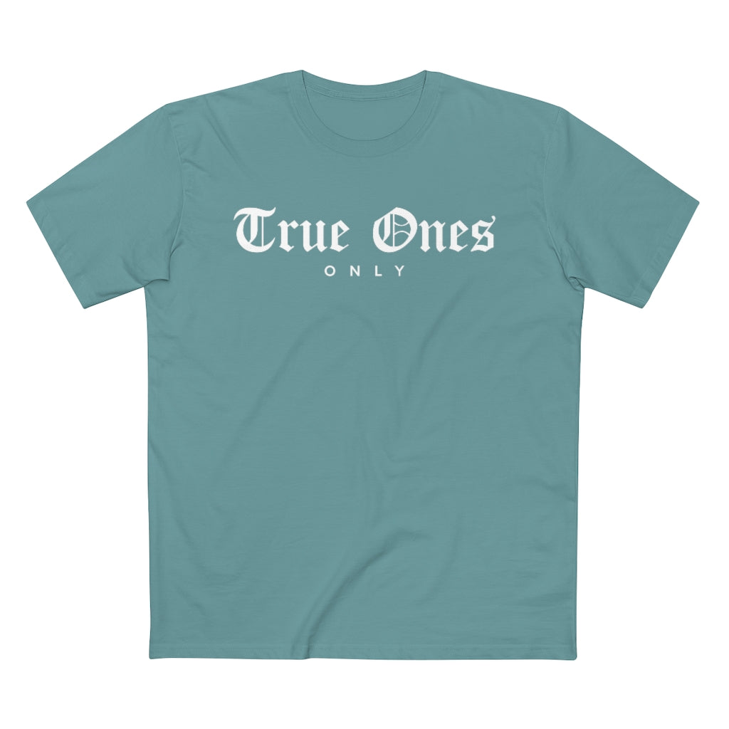 Old English True Ones Only Tee